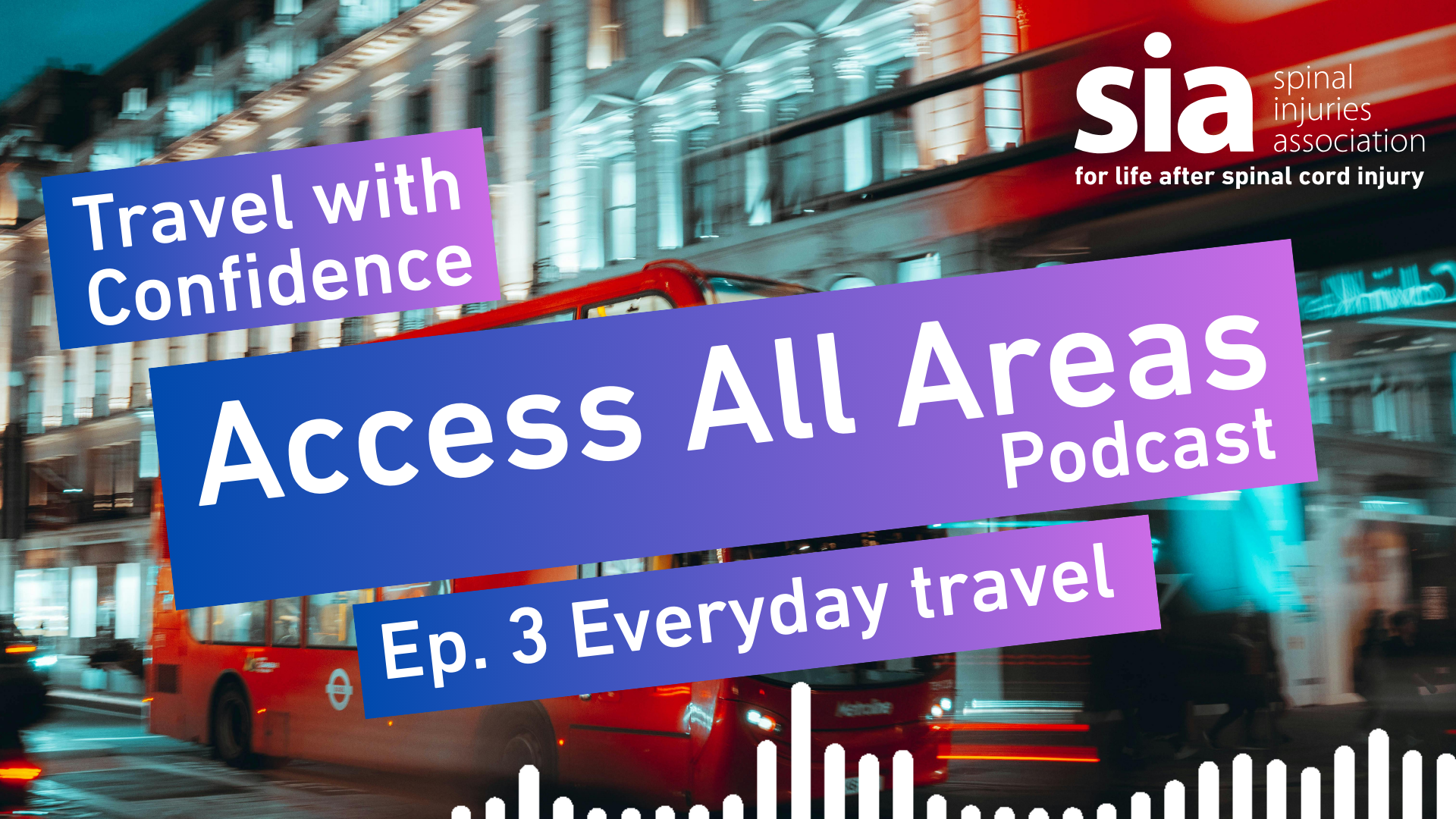Access All Areas Podcast (Episode 3 – Everyday travel)