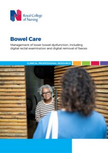 RCN Bowel Care - Management of lower bowel dysfunction, including digital rectal examination and dig-01 (2)