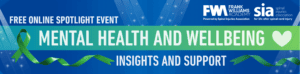 Mental Health and Wellbeing Spotlight event FWA